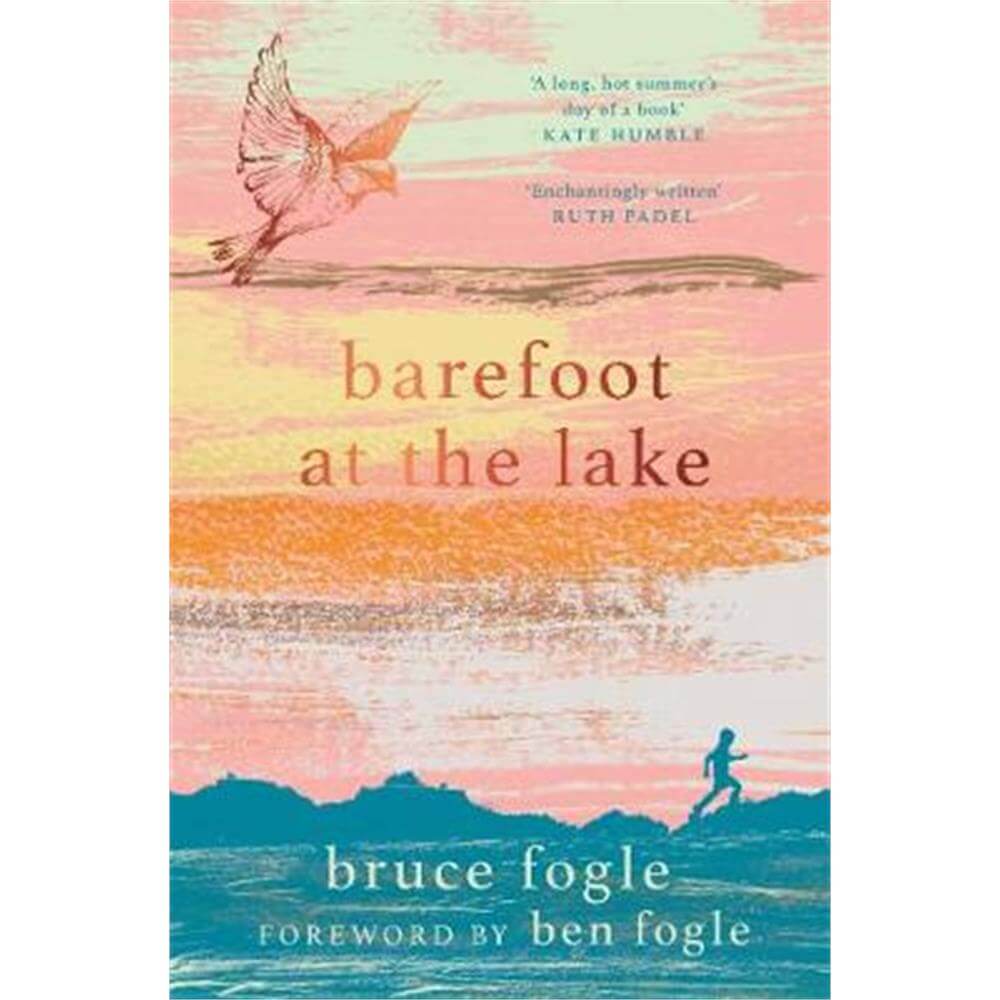 Barefoot at the Lake (Paperback) - Bruce Fogle